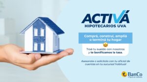 El Banco de Corrientes impulsa nuevos créditos hipotecarios UVA